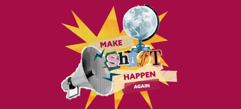 Make Shi(f)t Happen 